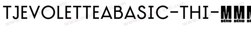 TJEvoletteABasic-Thi字体转换