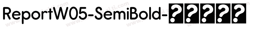 ReportW05-SemiBold字体转换