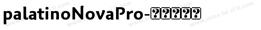 palatinoNovaPro字体转换