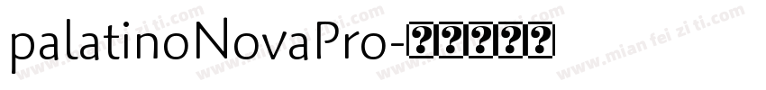 palatinoNovaPro字体转换