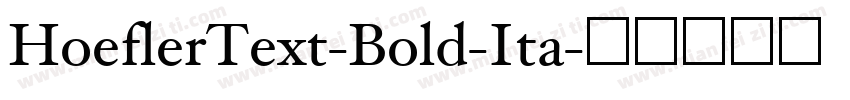 HoeflerText-Bold-Ita字体转换