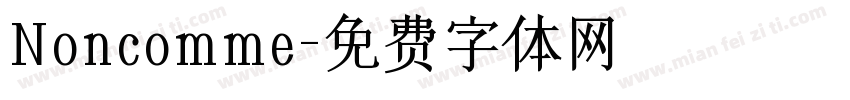 Noncomme字体转换