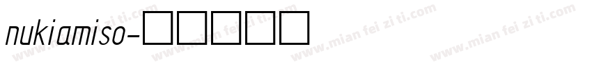 nukiamiso字体转换