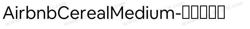 AirbnbCerealMedium字体转换