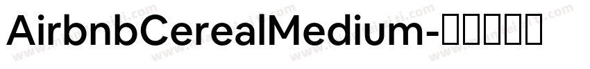 AirbnbCerealMedium字体转换