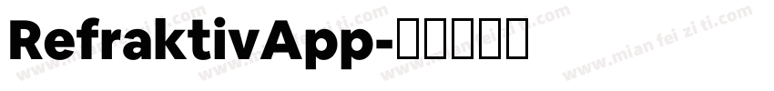 RefraktivApp字体转换