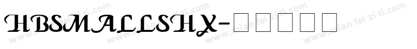 HBsmallshx字体转换
