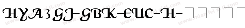 HYa3gj-GBK-EUC-H字体转换