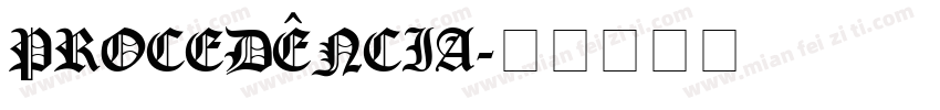 Procedência字体转换