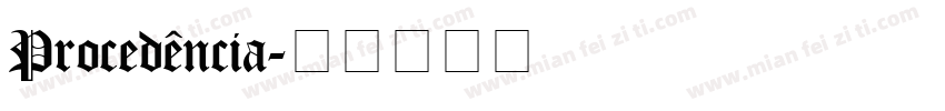 Procedência字体转换