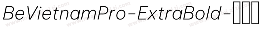 BeVietnamPro-ExtraBold字体转换