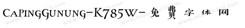 CapingGunung-K785W字体转换