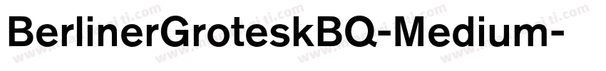 BerlinerGroteskBQ-Medium字体转换