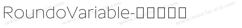 RoundoVariable字体转换