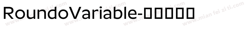 RoundoVariable字体转换