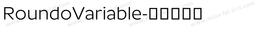 RoundoVariable字体转换