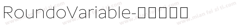 RoundoVariable字体转换