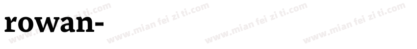 rowan字体转换
