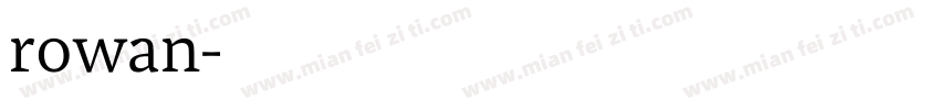 rowan字体转换