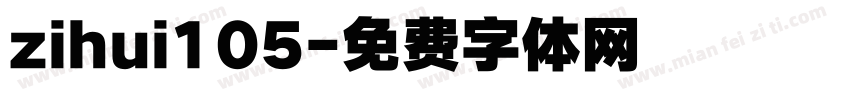 zihui105字体转换