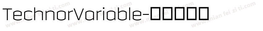 TechnorVariable字体转换