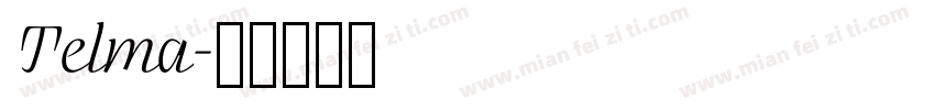 Telma字体转换
