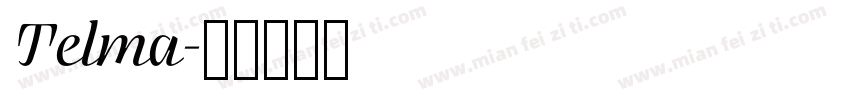 Telma字体转换