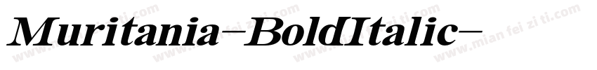 Muritania-BoldItalic字体转换