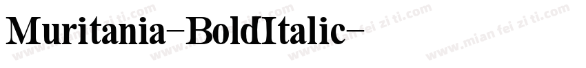 Muritania-BoldItalic字体转换