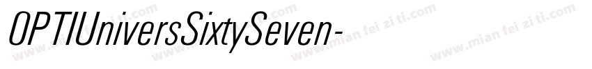 OPTIUniversSixtySeven字体转换