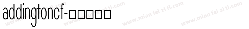 addingtoncf字体转换