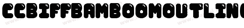 CCBiffBamBoomOutline字体转换