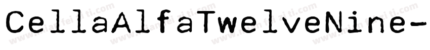 CellaAlfaTwelveNine字体转换