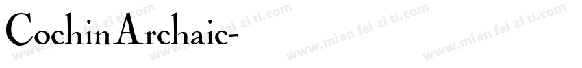 CochinArchaic字体转换