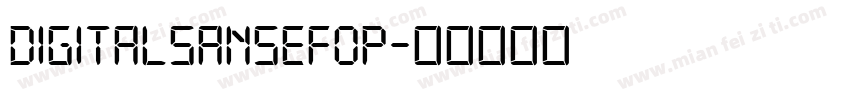 DigitalSansEFOP字体转换