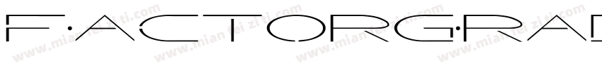 FactorGradientItalic-qzgx字体转换