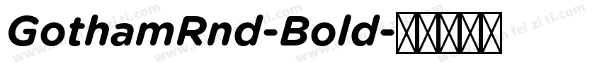 GothamRnd-Bold字体转换