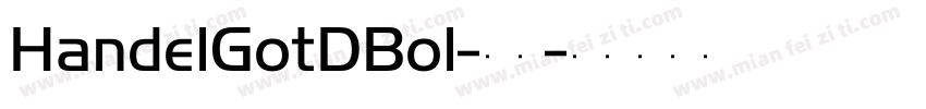 HandelGotDBol-常规字体转换