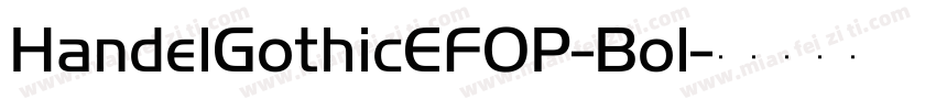 HandelGothicEFOP-Bol字体转换