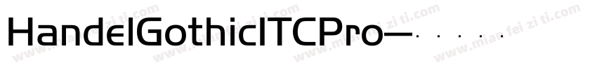 HandelGothicITCPro-字体转换
