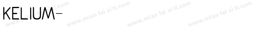 Kelium字体转换