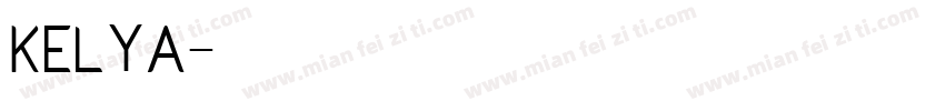 Kelya字体转换