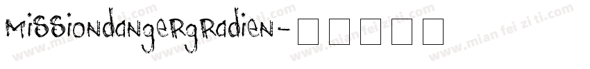 missiondangergradien字体转换