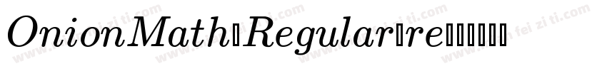 OnionMath_Regular-re字体转换