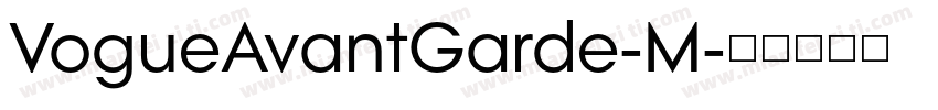 VogueAvantGarde-M字体转换
