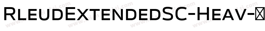 RleudExtendedSC-Heav字体转换