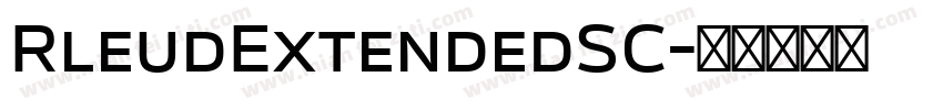 RleudExtendedSC字体转换