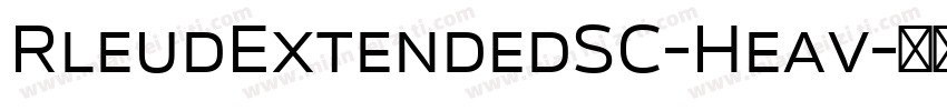 RleudExtendedSC-Heav字体转换