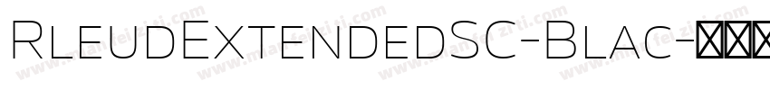 RleudExtendedSC-Blac字体转换
