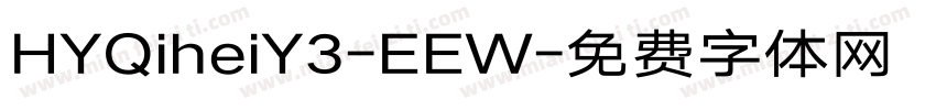 HYQiheiY3-EEW字体转换